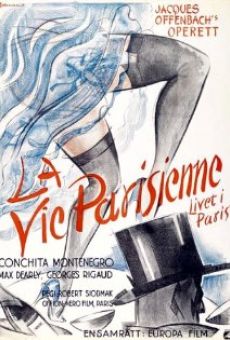 La vie parisienne streaming en ligne gratuit