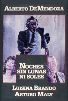 Noches sin lunas ni soles on-line gratuito