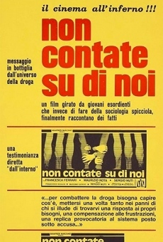 Non contate su di noi kostenlos