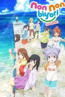 Gekijo-ban Non Non Biyori: Vacation online free