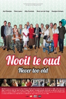 Nooit te oud streaming en ligne gratuit