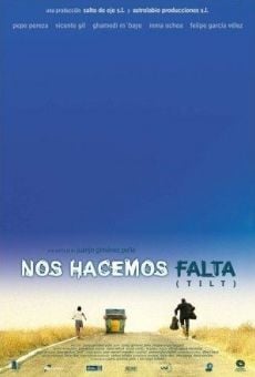 Nos hacemos falta en ligne gratuit