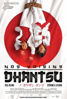 Watch Nos voisins Dhantsu online stream