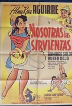 Nosotras las sirvientas