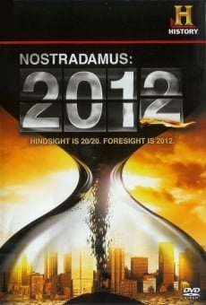 Nostradamus: 2012 streaming en ligne gratuit