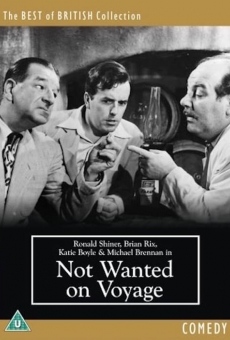 Not Wanted on Voyage streaming en ligne gratuit