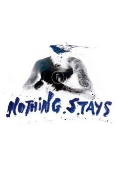 Nothing Stays gratis