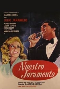 Nuestro juramento, película completa en español