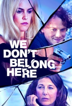 We Don't Belong Here online kostenlos