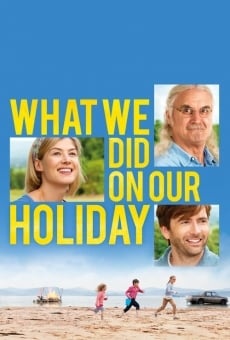 What We Did on Our Holiday online kostenlos