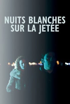 Nuits blanches sur la jetée online free