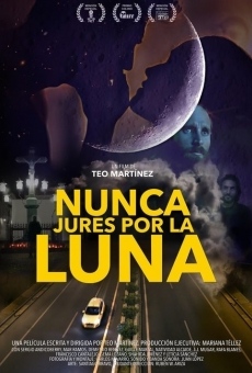 Nunca jures por la luna en ligne gratuit