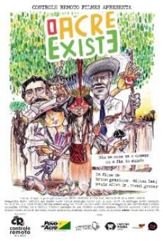 O Acre Existe online streaming