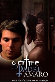 O Crime do Padre Amaro stream online deutsch