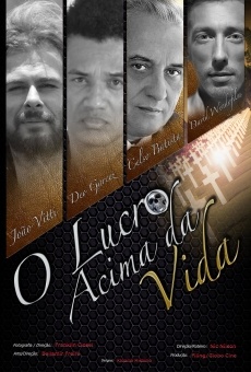 O lucro acima da vida (2014)