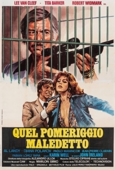 Quel pomeriggio maledetto