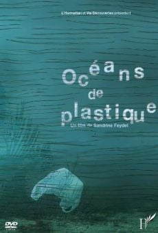 Oceans of Plastic