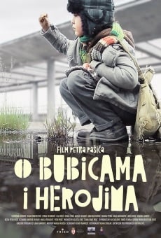 Watch O bubicama i herojima online stream