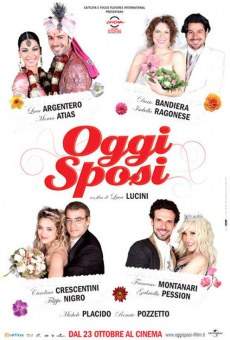 Oggi sposi (2009)