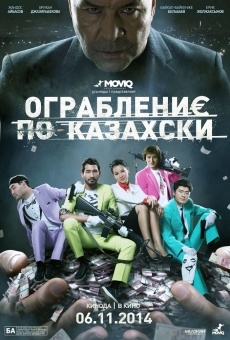 Ograblenie po-kazakh$ki online streaming