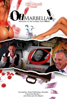 Ver película Oh Marbella