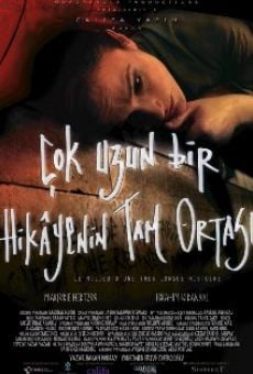 Ver película Çok uzun bir hikayenin tam ortasi