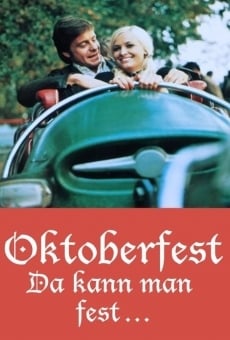 Oktoberfest! Da kann man fest... online kostenlos