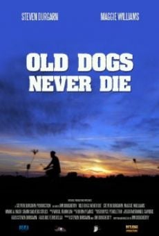 Ver película Old Dogs Never Die