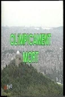 Olímpicament mort online free