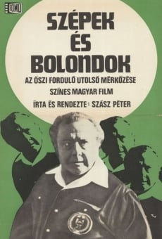 Szépek és bolondok online streaming