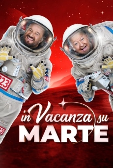 In vacanza su Marte en ligne gratuit