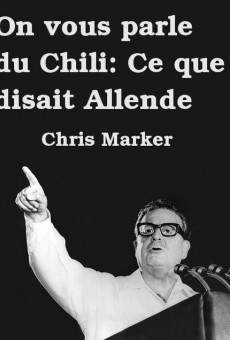 Ver película On vous parle du Chili: Ce que disait Allende