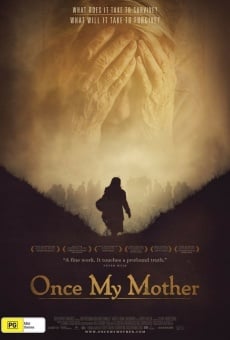 Once My Mother streaming en ligne gratuit