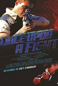 Película: Once Upon a Fight