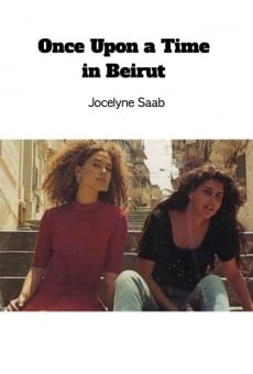 Once Upon a Time in Beirut online