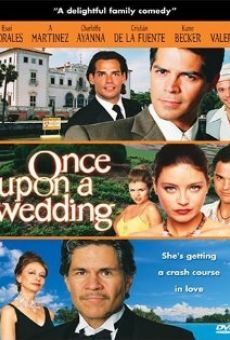 Once Upon a Wedding online kostenlos