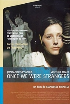 Once We Were Strangers on-line gratuito
