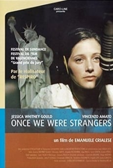 Once We Were Strangers on-line gratuito