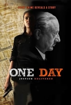 One Day: Justice Delivered en ligne gratuit