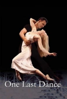 One Last Dance on-line gratuito