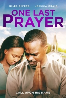 One Last Prayer streaming en ligne gratuit