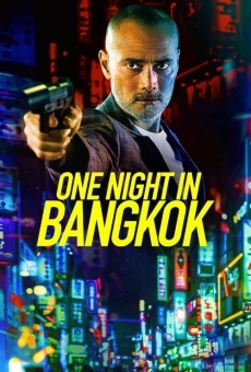 Watch One Night in Bangkok online stream