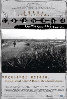 One Way Street On A Turntable (2007)