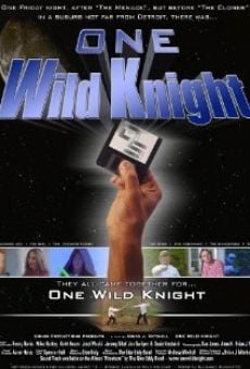 Ver película One Wild Knight