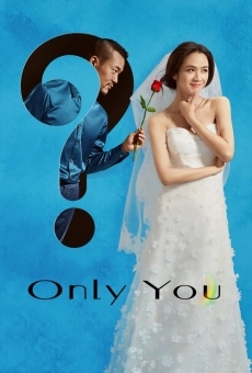 Only You en ligne gratuit