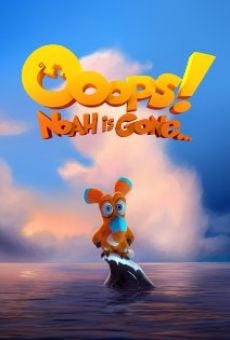 Ooops! Noah is Gone... online kostenlos