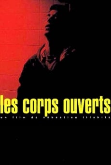 Les corps ouverts en ligne gratuit