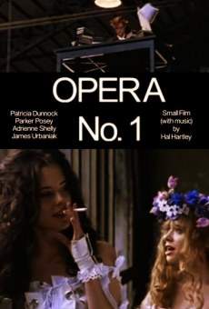 Opera No. 1 streaming en ligne gratuit