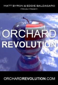 Ver película Orchard Revolution