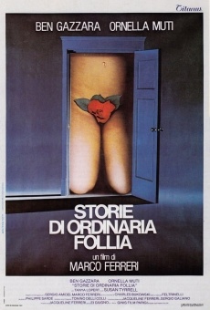 Storie di ordinaria follia online streaming